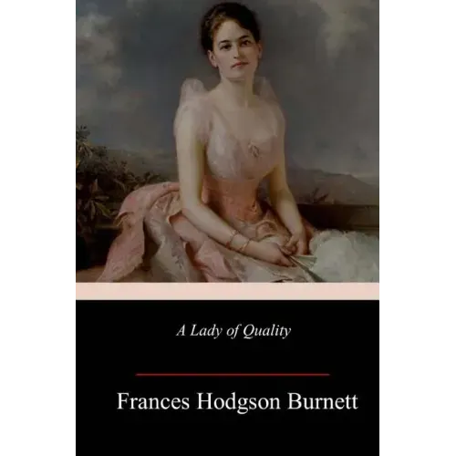 A Lady of Quality