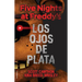 Five Nights at Freddy's. Los Ojos de Plata / The Silver Eyes