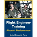Flight Engineer Training: Aircraft Performance