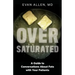 Oversaturated: A Guide to Conversations about Fats with Your Patients