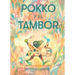Pokko Y El Tambor (Pokko and the Drum)
