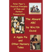 Peter Piper's Practical Principles of Plain and Perfect Pronunciation; The Absurd ABC; A Apple Pie and Other Nursery Tales.