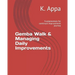 Gemba Walk & Managing Daily Improvements: Fundamentals for continual improvement journey