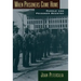 When Prisoners Come Home: Parole and Prisoner Reentry