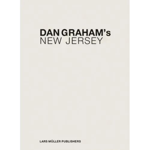 Dan Graham's New Jersey