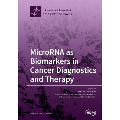 MicroRNA as Biomarkers in Cancer Diagnostics and Therapy