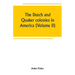 The Dutch and Quaker colonies in America (Volume II)