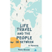 Life Travel And The People In Between: A Memoir