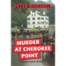 Murder at Cherokee Point