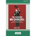 The Eccentric Mr Churchill: Little Known Facts about the Greatest Briton (16pt Large Print Edition)