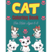 CAT Coloring Book For Kids Ages 6-8: Cute Cat Coloring books for girls and boys, Easy to Hard Designs