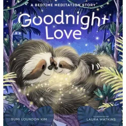 Goodnight Love: A Bedtime Meditation Story