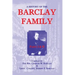 A History Of The Barclay Family, Parts 1 and 2