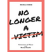 No Longer A Victim: Awareness of Abuse and Mental Health