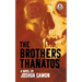 The Brothers Thanatos