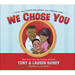 We Chose You: A Book about Adoption, Family, and Forever Love