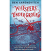 Whispers Underground