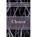 Choices