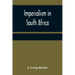 Imperialism in South Africa