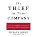 The Thief in Your Company: Protect Your Organization from the Financial and Emotional Impacts of Insider Fraud