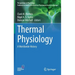 Thermal Physiology: A Worldwide History