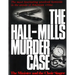 The Hall-Mills Murder Case: The Minister and the Choir Singer