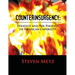 Counterinsurgency: Strategy and the Phoenix of American Capability