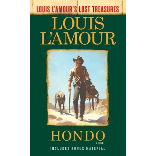 Hondo (Louis l'Amour's Lost Treasures)
