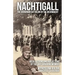 Nachtigall - The Ukrainian Battalion in the Wehrmacht: Recollections and reflections of the last surviving member