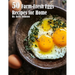 50 Farm-Fresh Egg Recipes for Home