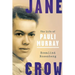 Jane Crow: The Life of Pauli Murray