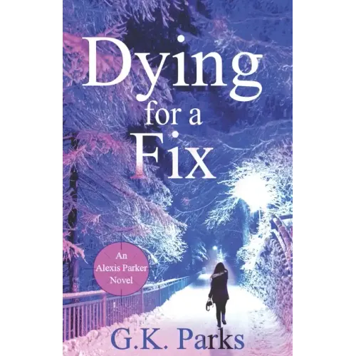 Dying for a Fix