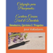Caligrafía para Principiantes: Escritura Cursiva Fácil & Divertida: Simulacros, Ejercicios & Proyectos