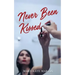 Never Been Kissed