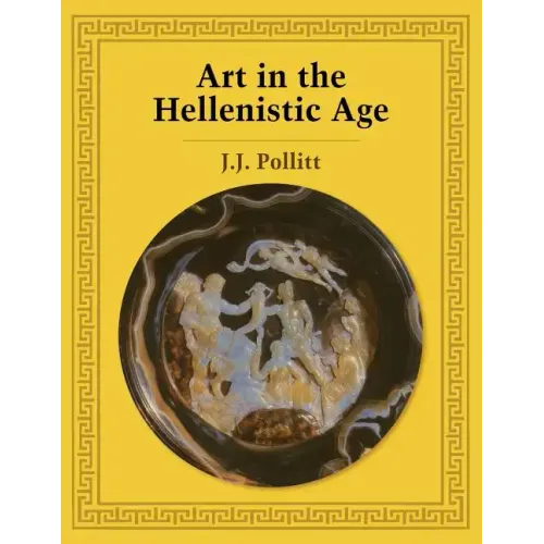 Art in the Hellenistic Age