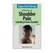 Trigger Point Therapy for Shoulder Pain including Frozen Shoulder: (Second Edition)