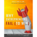 Why Entrepreneurs Fail: An Insider's Perspective