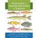 Field Guide to Freshwater Fishes of Virginia