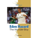 Eden Hazard the Wonder Boy