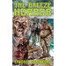 The Breeze Horror