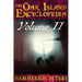 The Oak Island Encyclopedia: Volume II (Black and White)