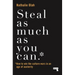 Steal as Much as You Can: How to Win the Culture Wars in an Age of Austerity