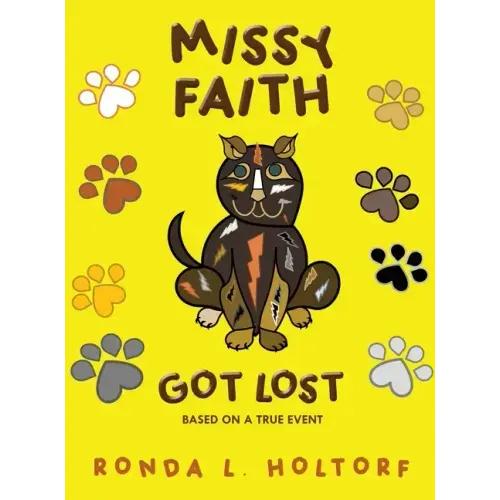 Missy Faith Got Lost: Based On A True Event