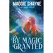 By Magic Granted