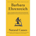 Natural Causes: An Epidemic of Wellness, the Certainty of Dying, and Killing Ourselves to Live Longer