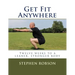 Get Fit Anywhere: Twelve weeks to a leaner, stronger body