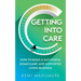 Getting Into Care: How to Build a Successful Domiciliary and Supported Living Business