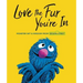 Love the Fur You're in (Sesame Street)