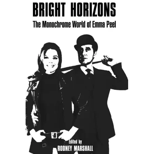 Bright Horizons: The Monochrome World of Emma Peel