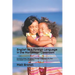 English as a Foreign Language in the Montessori Classroom: Formerly Titled "Bringing a Foreign Language Into Your Montessori 3-6 Classroom"